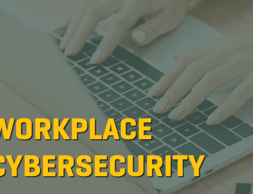 Workplace Cybersecurity